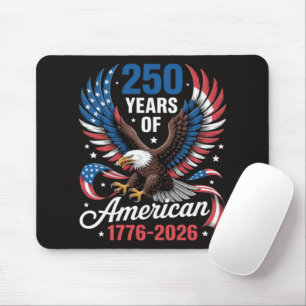 250th Anniversary USA Patriotic Eagle 250 Years Mouse Pad