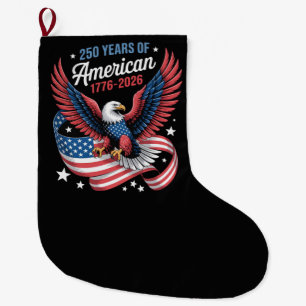 250th Anniversary USA Patriotic Eagle Large Christmas Stocking