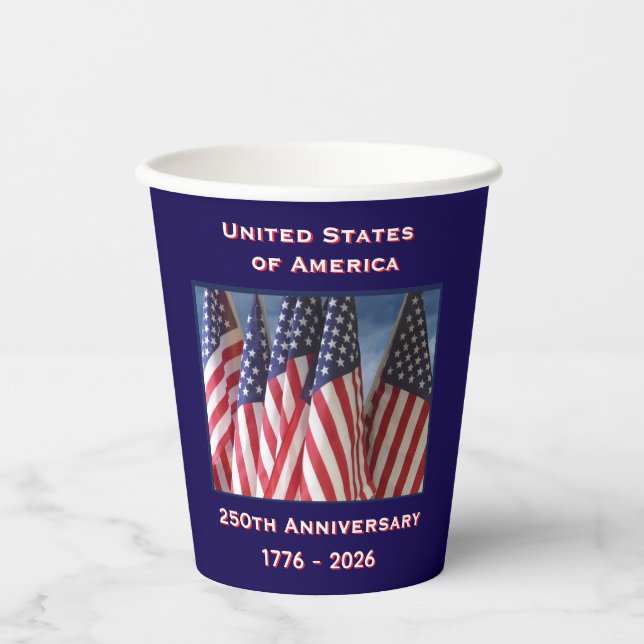 250th Anniversary USA Patriotic Flags  Paper Cups (Front)