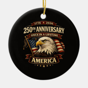 250th Anniversary USA Shirt 250th America Ceramic Ornament