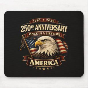 250th Anniversary USA Shirt 250th America Mouse Pad