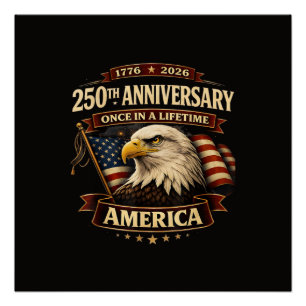 250th Anniversary USA Shirt 250th America Poster