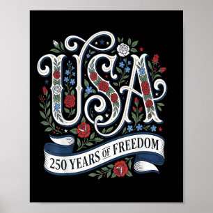 250th Anniversary USA Shirt Women Patriotic 4th of Poster