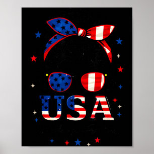 250th Anniversary USA Womens Messy bun 4th July Poster