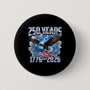 250th Birthday 250 Years 1776-2026 Eagle And Flag 6 Cm Round Badge