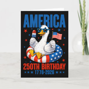 250th Birthday Goose Usa Flag 250 America Years Of Card