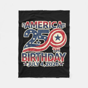 250th Birthday July 4th 1776-2026 USA Anniversary Fleece Blanket