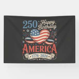  250th Birthday USA 250 Years Banner