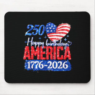 250th Happy Birthday America 1776-2026 Mouse Pad