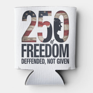 250th Of Freedom Defended Not Given Veteran Can Cooler