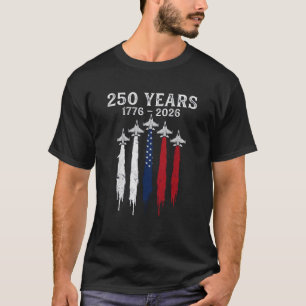 250th Patriotic Anniversary USA T-Shirt