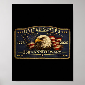 250th Years Anniversary Usa 4th Of July 1776 2026 Poster