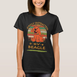 254 Easily Distracted By Beagle T-Shirt