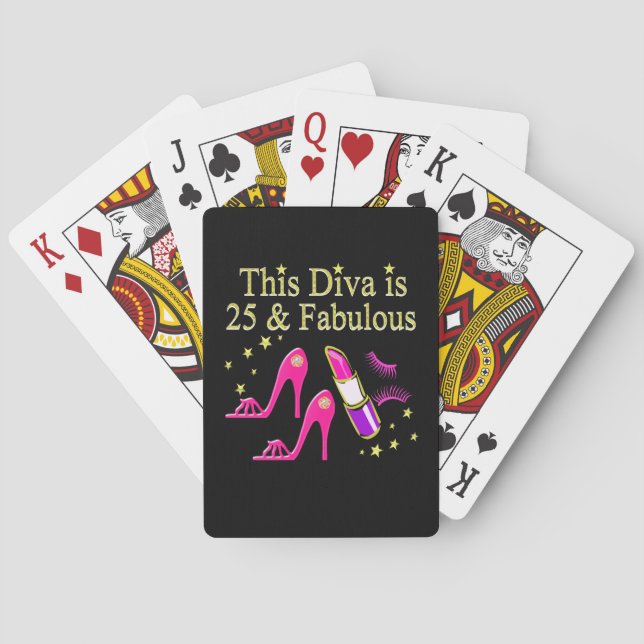 25 AND FABULOUS DAZZLING DIVA DESIGN PLAYING CARDS (Back)