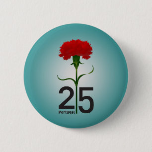 25 April, the Carnation Revolution, Portugal 6 Cm Round Badge