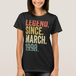 25 Year Old 25th Birthday Legend Since March 1998 T-Shirt