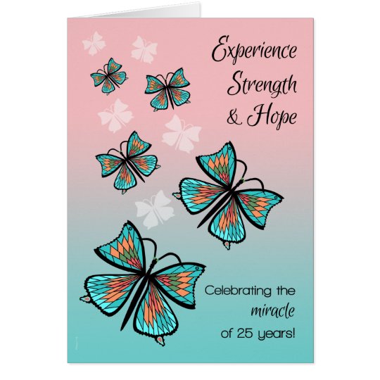 25 Years 12 Step Recovery Birthday Butterflies Card