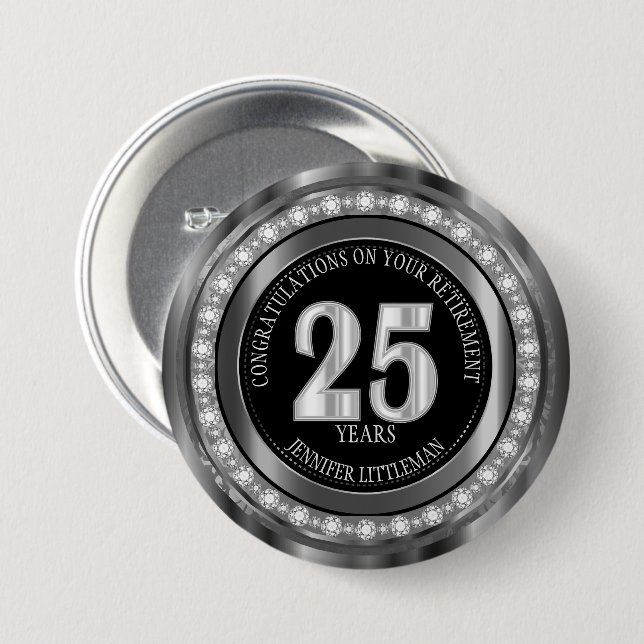 25 Years Customize it Yourself 7.5 Cm Round Badge (Front & Back)