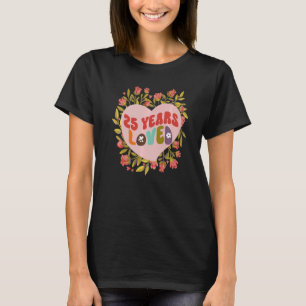 25 years loved women birthday celebration retro fl T-Shirt
