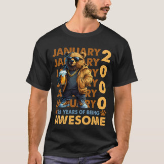 25 Years Old Awesome Cool Bear Since January 2000 T-Shirt