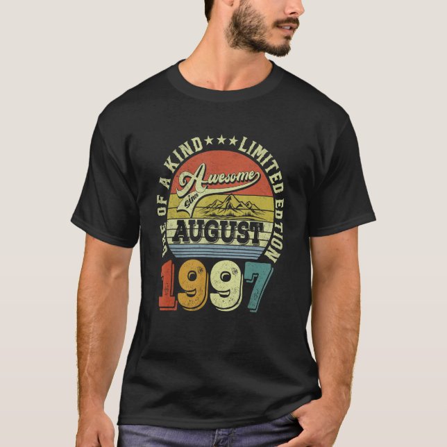25 Years Old  Awesome Since August 1997 25th Birth T-Shirt (Front)