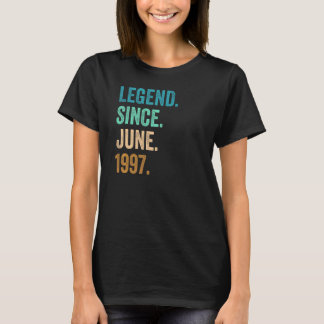 25 Years Old Legend Since June 1997 25th Birthday T-Shirt