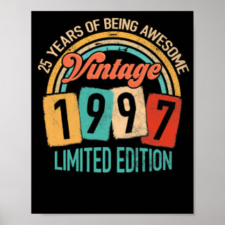 25 Years Old Of Be Awesome In 1997 25th Birthday Poster