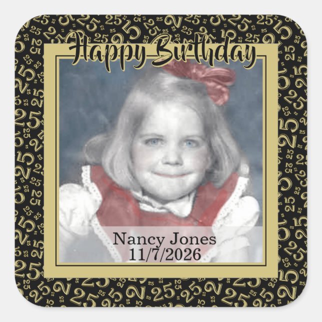 25 Your Photo Random Number Pattern Black/Gold Square Sticker (Front)