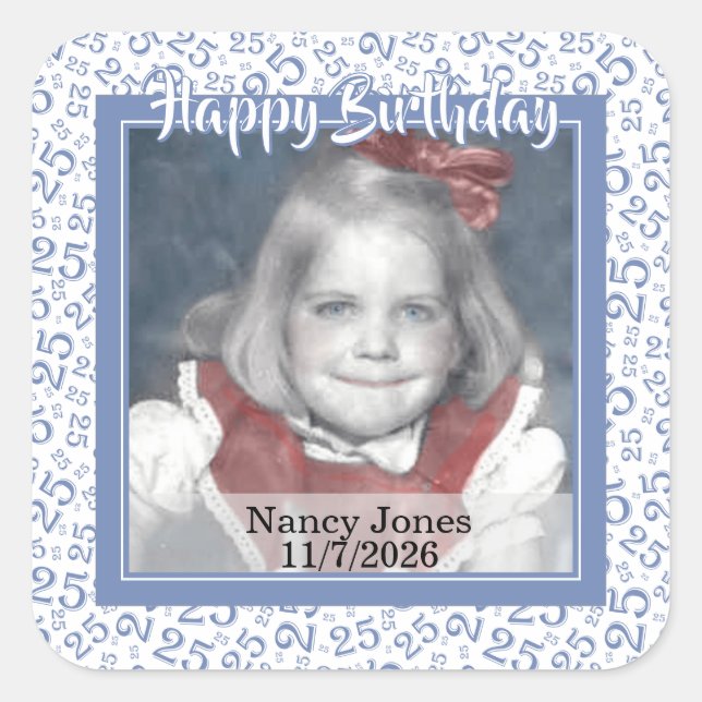 25 Your Photo Random Number Pattern Blue/White Square Sticker (Front)