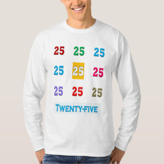 25th 25 Twentyfifth Birthday Anniversary GIFTS xxv T-Shirt