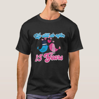 25th 25 year Wedding Anniversary Gifts Event Husba T-Shirt