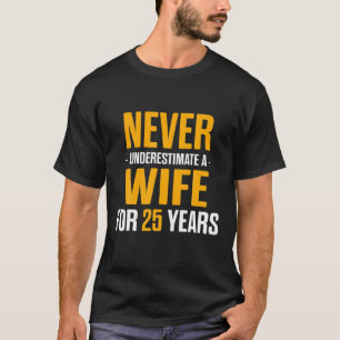 25Th 25 Year Wedding Anniversary Husband Wife T-Shirt