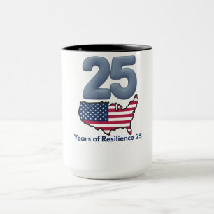 25th Anniversary Patriot Day 9/11 Years of Resilie Mug