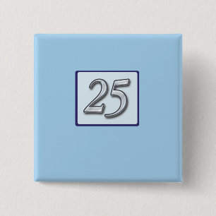 25th Anniversary Silver Number on Blue 15 Cm Square Badge