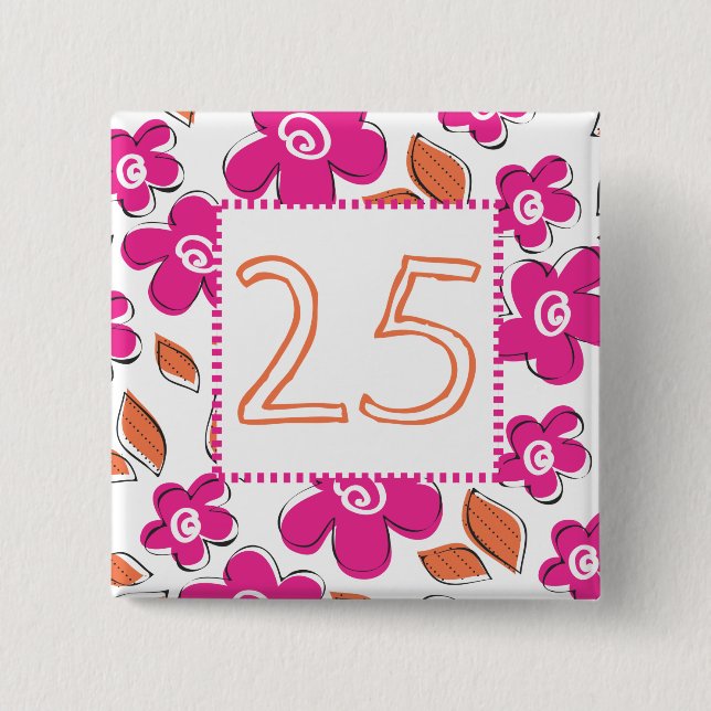 25th Birthday 15 Cm Square Badge (Front)