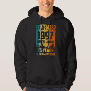 25th Birthday 25 Years Awesome Since September 199 Hoodie