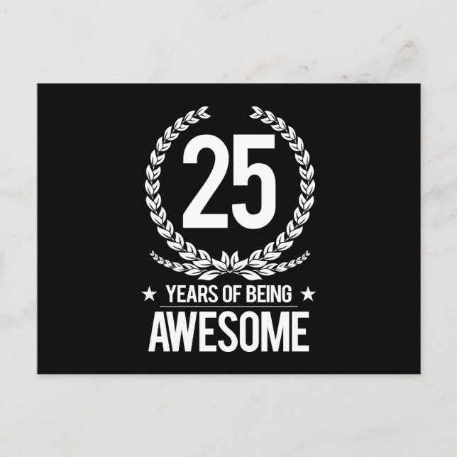 25th Birthday (25 Years Of Being Awesome) Postcard (Front)