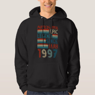 25th Birthday Awesome Epic Legend Since May 1997 Hoodie
