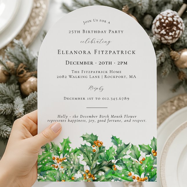 25th Birthday December Birth Flower Holly Arch Invitation (Creator Uploaded)