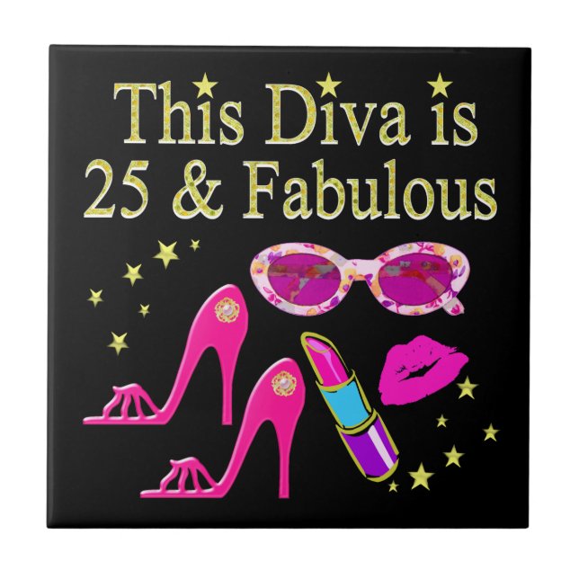 25TH BIRTHDAY FABULOUS DIVA DESIGN TILE (Front)