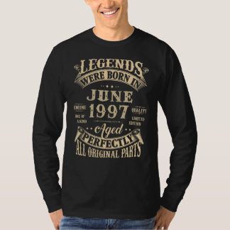 25th Birthday Gift For Legends Born June 1997 25 Y T-Shirt