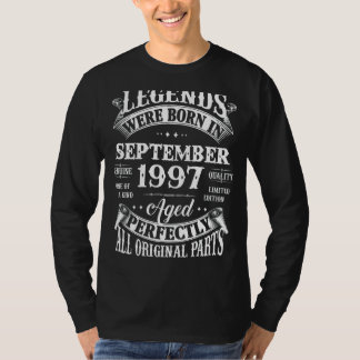 25th Birthday Legends Born In September 1997 25 Y T-Shirt