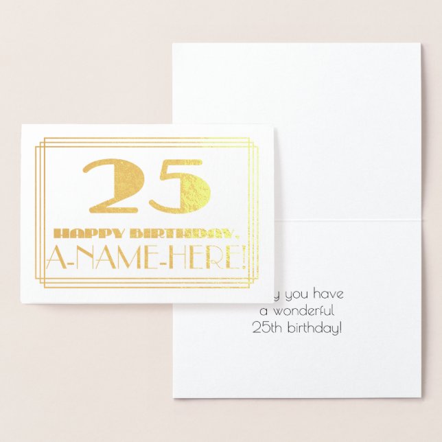 25th Birthday; Name + Art Deco Inspired Look "25" Foil Card (Display)