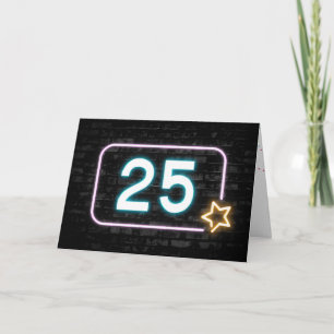 25th Birthday Neon Sign On Brick Wall Card
