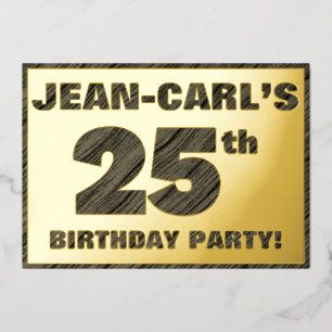 25th Birthday Party — Bold, Faux Wood Grain Text