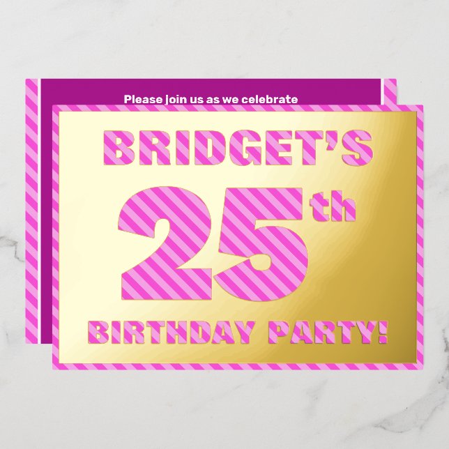 25th Birthday Party — Bold, Fun, Pink Stripes # 25 (Front/Back)