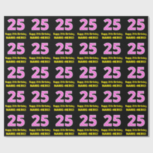 25th Birthday: Pink Stripes and Hearts "25" + Name Wrapping Paper