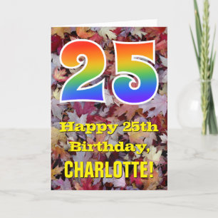 25th Birthday; Rustic Autumn Leaves; Rainbow "25" Card