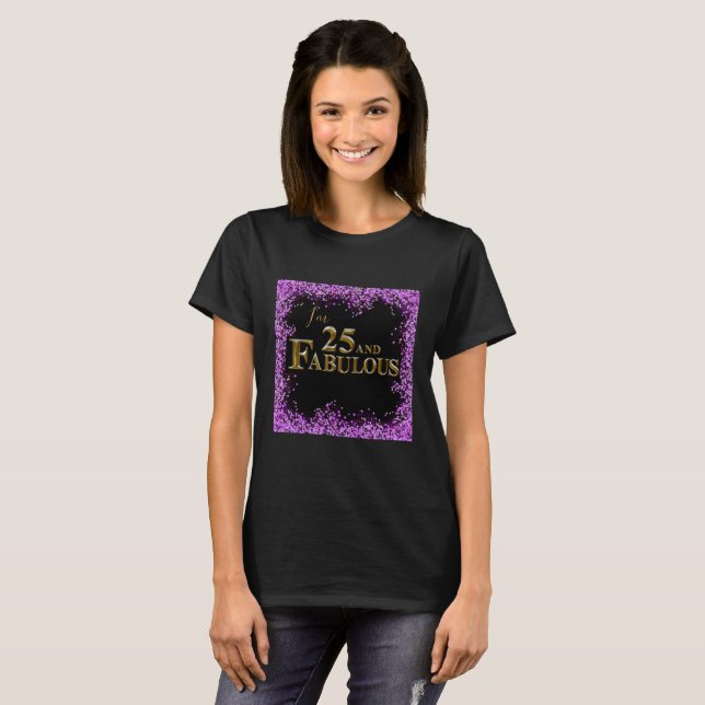 25th  Birthday  T-Shirt (Front Full)