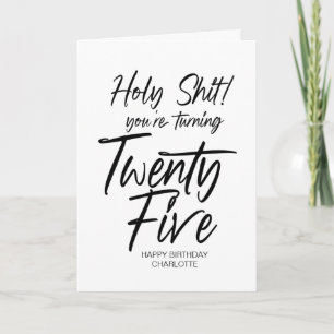 25th Birthday Twenty Fifth Happy Birthday for Her Card